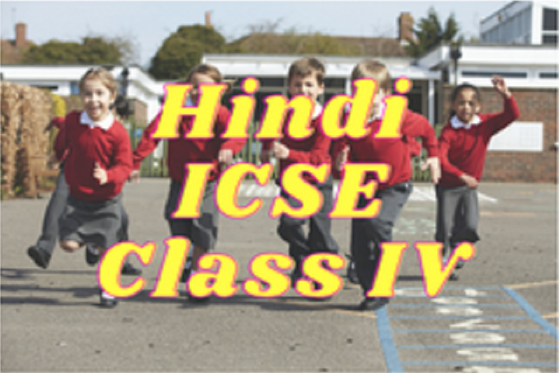 Hindi (ICSE) - Class IV